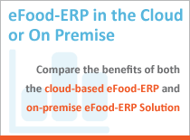 eFood-ERP in the Cloud or On Premise